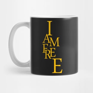 I am free Mug